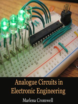 cover image of Analogue Circuits in Electronic Engineering